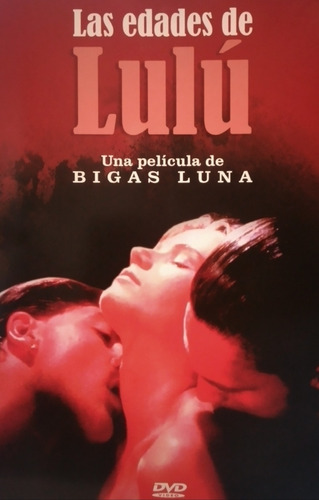 Pelicula - Dvd - Las Edades De Lulú - Bigas Luna - Cinehome