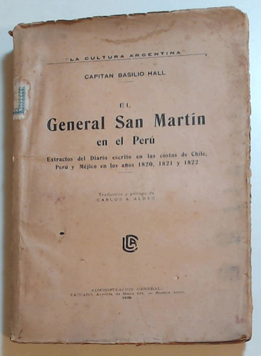 General San Martin En El Peru, El  - Hall, Capitan Basilio