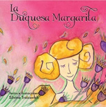 Princesas Y Dragones La Duqueza Margarita 3885 Ed Infantil