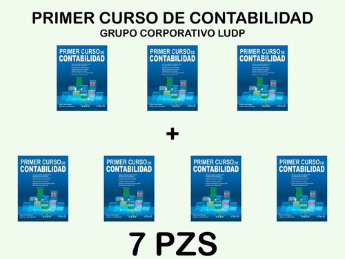 Primer Curso De Contabilidad - Trillas (7 Piezas)