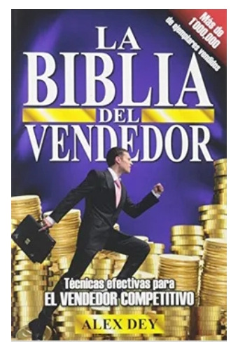 La  Biblia  Del  Vendedor. Técnicas  Efectivas.  Nuevo