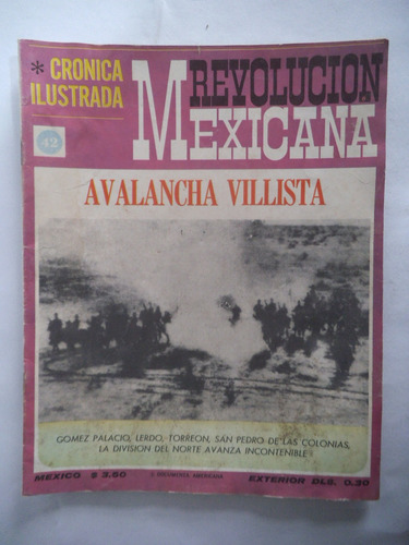 Cronica Ilustrada 42 Revolucion Mexicana Publex
