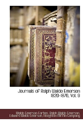 Libro Journals Of Ralph Waldo Emerson 1820-1876, Vol. 9 -...