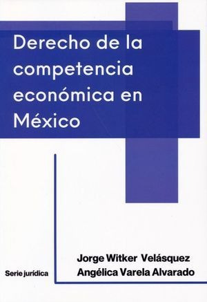 Libro Derecho De La Competencia Económica En México Original