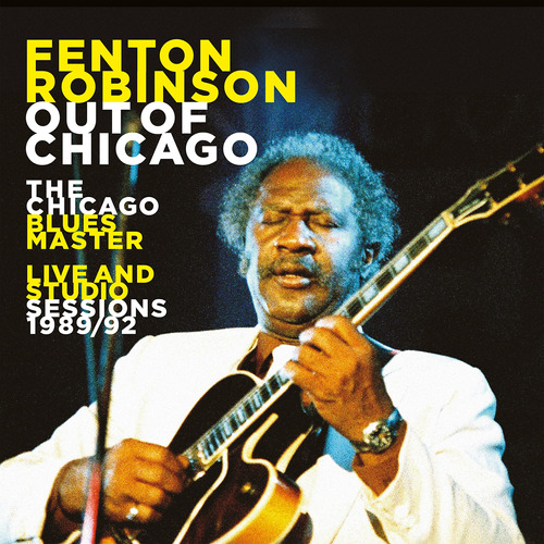 Cd Out Of Chicago The Chicago Blues Master Live - Fenton...