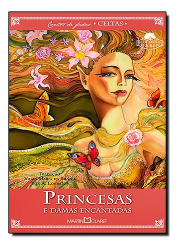 Princesas E Damas Encantadas, De Joseph Jacobs. Editora Martin Claret Em Português