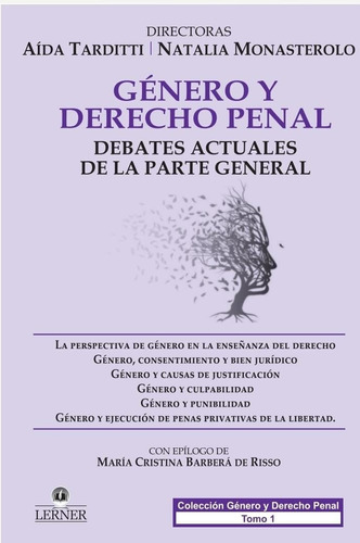 Genero Y Derecho Penal - Tarditti, Monasterolo