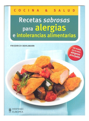 Alergias E Intolerancias Alimentarias Recetas Sabrosas Para