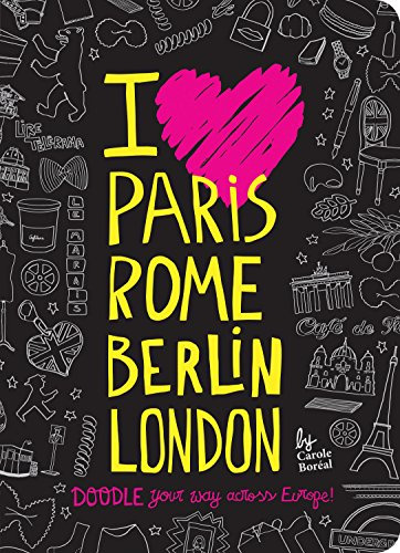 Libro I Love Paris. Rome. Berlin. London De Vvaa