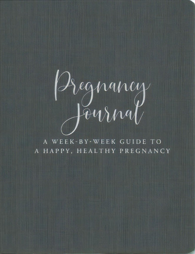 Pregnancy Journal (modern Classic Edition), De Inc Peter Pauper Press. Editorial Peter Pauper Press, Tapa Dura En Inglés