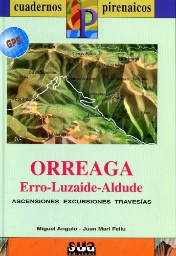 Orreaga (erro, Luzaide, Aldude) (cuadernos Pirenáicos)