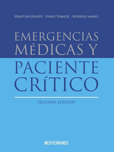 Emergencias Médicas Y Paciente Crítico