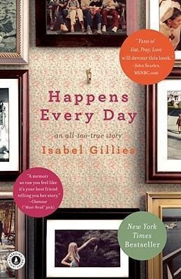 Happens Every Day - Isabel Gillies