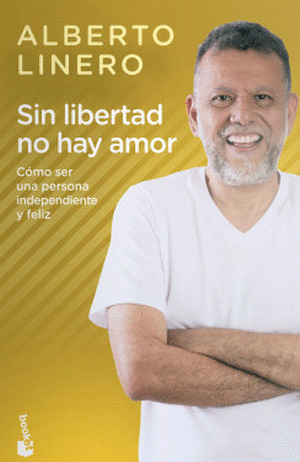 Libro Sin Libertad No Hay Amor