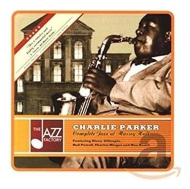 Parker Charlie Complete Jazz At Massey Hall Usa Import Cd