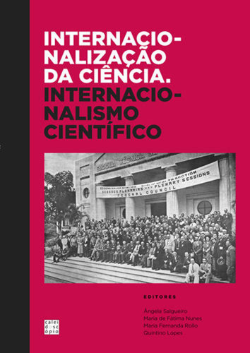 Libro Internacionalizacão Da Ciencia, Internacionalismo C