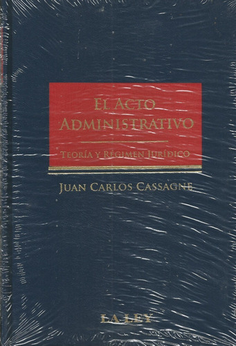 El Acto Administrativo Cassagne 