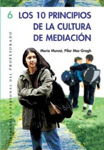 10 Principios De La Cultura De Mediacion Los