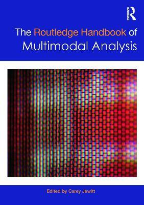 Libro The Routledge Handbook Of Multimodal Analysis - Car...