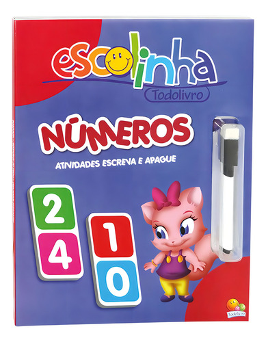 Hora De Aprender! Números C/dom (escolinha Todolivro), De Suelen Katerine A. Santos. Editora Todolivro Em Português