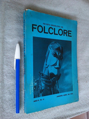 Imagen 1 de 2 de Revista Brasileira De Flolclore Año Ii 1962 En Portugués