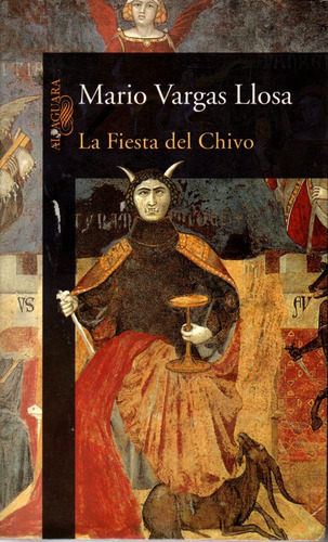 La Fiesta Del Chivo - Mario Vargas Llosa