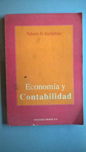 Economía Y Contabilidad - Kechichian