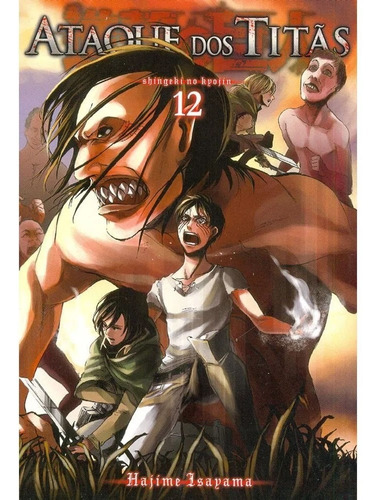 Ataque Dos Titãs / Shingeki No Kyojin - Volume 12 - Usado