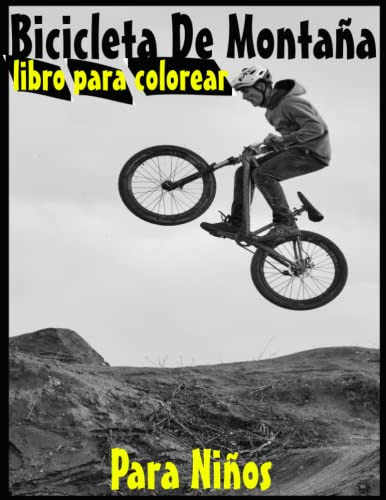 Libro Para Colorear De Bicicleta De Montaña Para Niños: 60 I