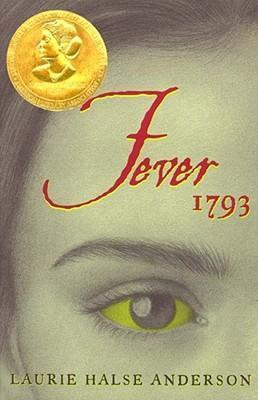 Fever 1793 - Laurie Halse Anderson