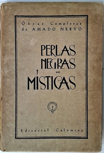 Perlas Negras - Amado Nervo - Calomino La Plata - 1946 