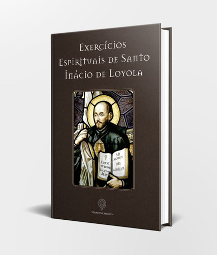 Exercícios Espirituais De Santo Inácio De Loyola, De Loyola, Santo Inácio De. Editorial Editora Verbo Encarnado, Capa Mole Em Português