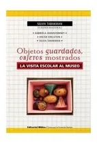 Comprar Objetos Guardados Objetos Mostrados - Tabakman Silvia