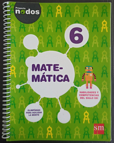 Matematica 6 Proyecto Nodos Sm Usado Escrito En Lapiz