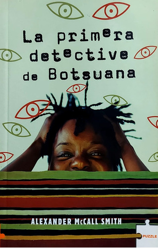 Primera Detective De Botsuana - Mccall Smith( Con Detalle ) 