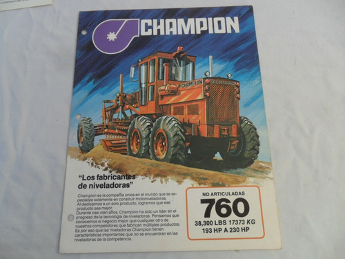 Catalogo Folleto Tractor Antiguo Champion 760 Motoniveladora