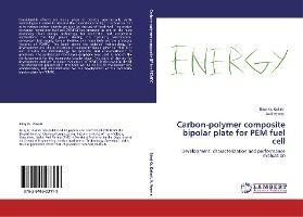 Libro Carbon-polymer Composite Bipolar Plate For Pem Fuel...