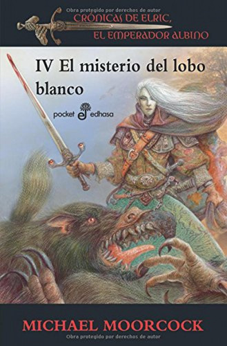 El Misterio Del Lobo Blanco - Moorcock Michael