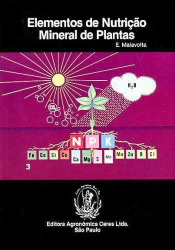 Elementos De Nutrição Mineral De Plantas, De E. Malavolta. Editora Agronômica Ceres, Capa Mole Em Português, 1980