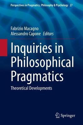 Libro Inquiries In Philosophical Pragmatics : Theoretical...