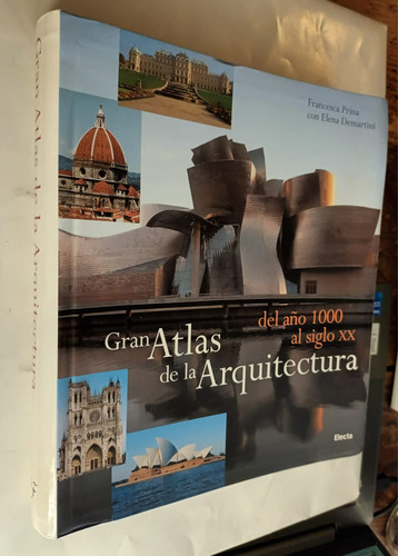 Gran Atlas De La Arquitectura Francesca Prina