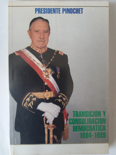 Libro:  Transicion Y Consolidacion Democratica, 1984-1989