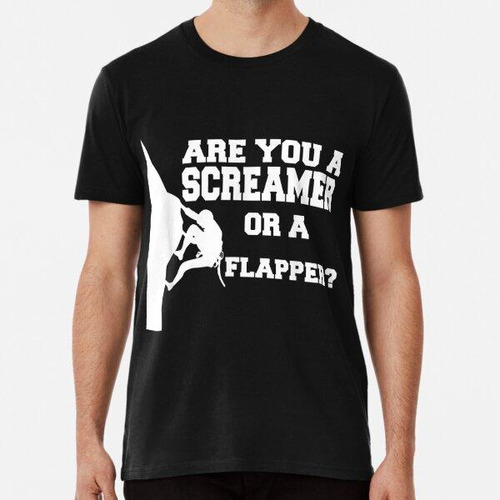 Remera  Screamer Flapper Gracioso Escalador Humor Algodon Pr