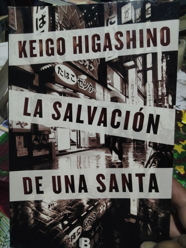 La Salvación De Una Santa.   Keigo Higashino. C3