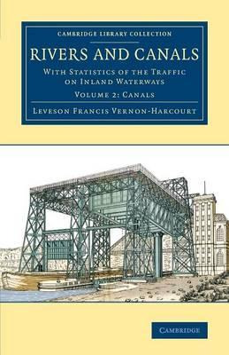 Libro Rivers And Canals : With Statistics Of The Traffic ...