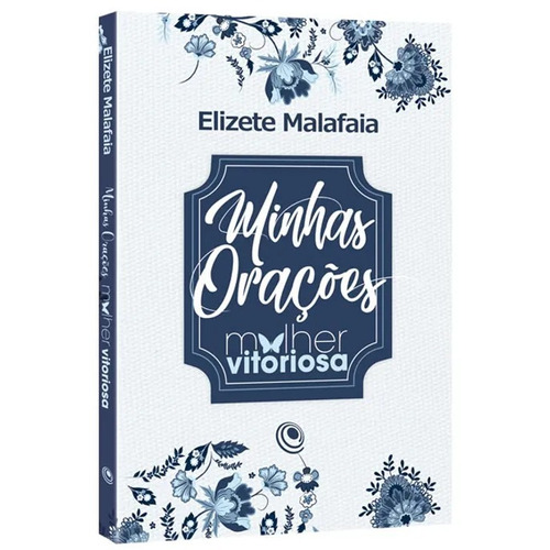Livro Minhas Orações Azul - Elizete Malafaia