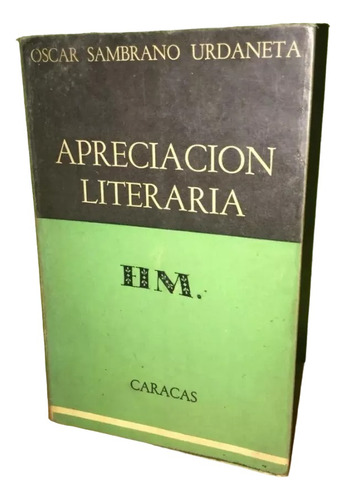 Libro, Apreciación Literaria De Óscar Sambrano Urdaneta.