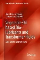 Libro Vegetable Oil Based Bio-lubricants And Transformer ...