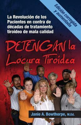 Libro Detengan La Locura Tiroidea : La Revolucion De Los ...