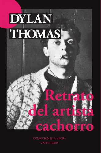 Retrato Del Artista Cachorro - Thomas